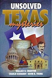 Unsolved Texas Mysteries (Paperback)