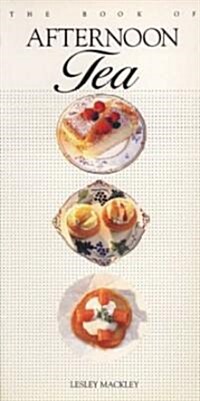 The Book of Afternoon Tea (Paperback)