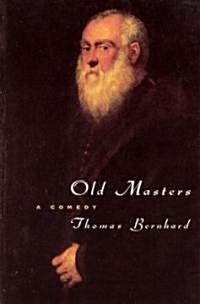 Old Masters: A Comedy (Paperback)