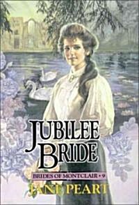 Jubilee Bride: 9 (Paperback)