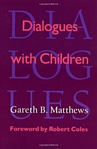 Dialogues with Children (Paperback, Revised)