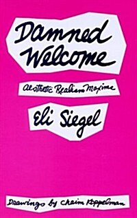 Damned Welcome (Paperback, 2nd)