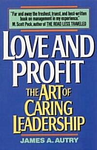 [중고] Love and Profit: The Art of Caring Leadership (Paperback)
