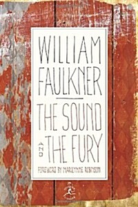 The Sound and the Fury: The Corrected Text with Faulkners Appendix (Hardcover)
