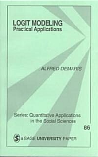 Logit Modeling: Practical Applications (Paperback)