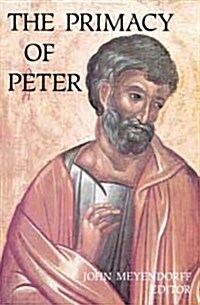 The Primacy of Peter (Paperback)