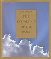 [중고] The Knowledge of the Holy (Hardcover)