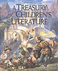 A Treasury of Childrens Literature (Hardcover)
