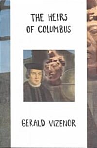 The Heirs of Columbus (Paperback, Revised)