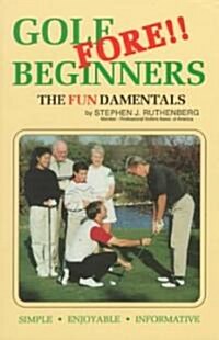 Golf Fore Beginners (Paperback)