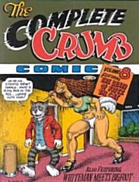 The Complete Crumb Comics Vol. 8: The Death of Fritz the Cat (Paperback)