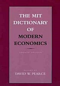 [중고] The MIT Dictionary of Modern Economics, fourth edition (Paperback, 4)