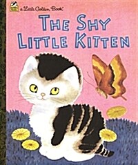 The Shy Little Kitten (Hardcover)