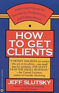 How to Get Clients (Paperback)