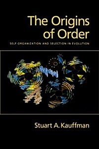 The Origins of Order: Self-Organization and Selection in Evolution (Paperback)