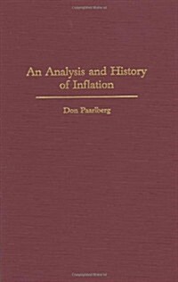 [중고] An Analysis and History of Inflation (Hardcover)