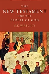 [중고] The New Testament and the People of God: Christian Origins and the Question of God: Volume 1 (Paperback)