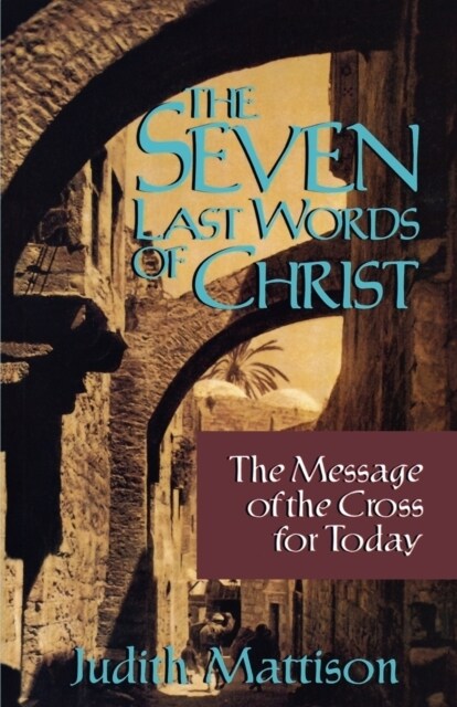 Seven Last Words of Christ (Paperback)