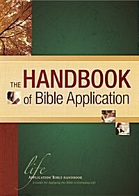 The Handbook of Bible Application (Hardcover)