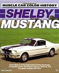 Shelby Mustang (Paperback)