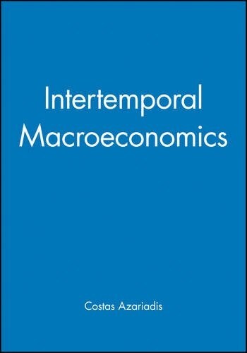 Intertemporal Macroeconomics (Hardcover)
