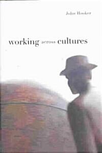 Working Across Cultures (Hardcover)