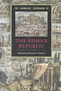 The Cambridge Companion to the Roman Republic (Paperback)