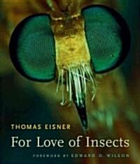 For Love of Insects (Hardcover)