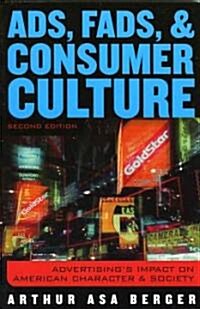 Ads, Fads, and Consumer Culture (Paperback, 2nd)