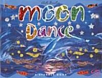 Moon Dance (Board Book)