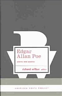 Edgar Allan Poe: Poems and Poetics (Hardcover)