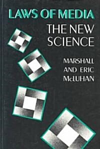 Laws of Media: The New Science (Paperback, 2, Revised)