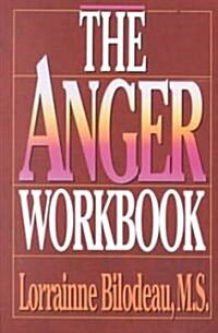The Anger Workbook (Paperback, Revised)
