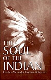 The Soul of the Indian (Paperback)
