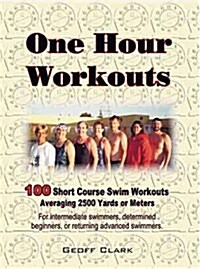 One Hour Workouts (Paperback, Spiral)