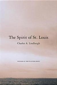 The Spirit of St. Louis (Paperback)