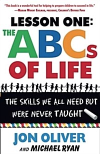 Lesson One : The Abcs of Life (Paperback)