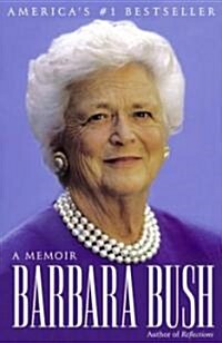Barbara Bush: A Memoir (Paperback)