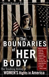 The Boundaries of Her Body (Hardcover)