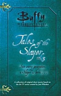 Tales of the Slayer (Paperback)