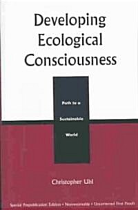 Developing Ecological Consciousness (Paperback)