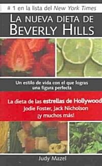 La nueva dieta de Beverly Hills (Paperback)