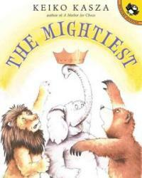 The Mightiest (Paperback, Reprint)
