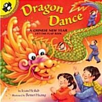 Dragon Dance: A Chinese New Year Lift-The-Flap Book (Paperback)
