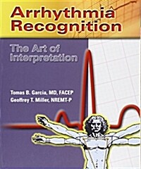 [중고] Arrhythmia Recognition: The Art of Interpretation (Paperback)