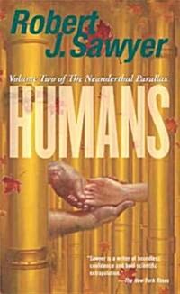 Humans (Mass Market Paperback)