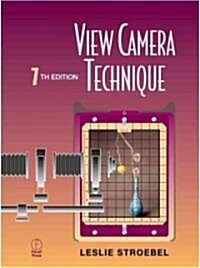 View Camera Technique (Hardcover, 7 ed)
