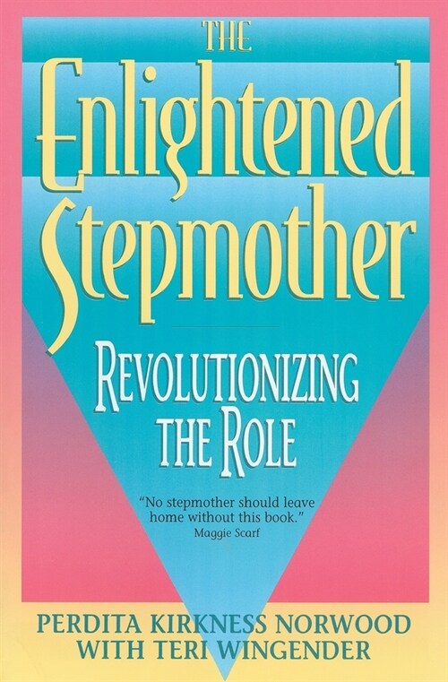 Enlightened Stepmother (Paperback)