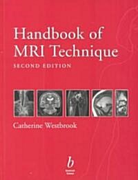 Handbook of Mri Technique (Paperback, 2nd, Subsequent)