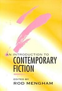 An Introduction to Contemporary Fiction : International Writing in English since 1970 (Paperback)